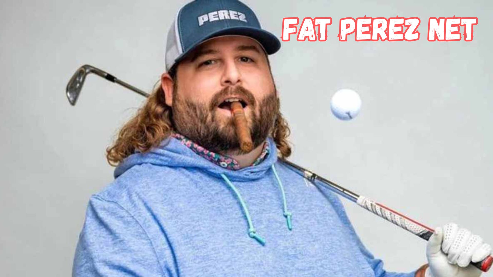 Fat Perez Net