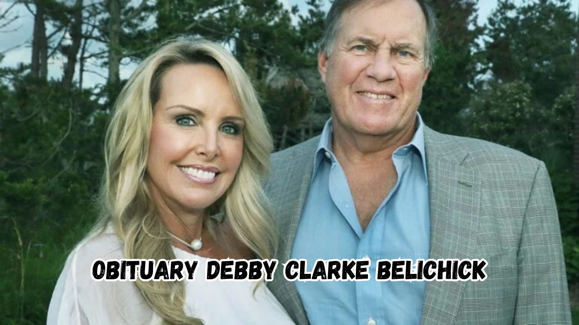 Obituary Debby Clarke Belichick